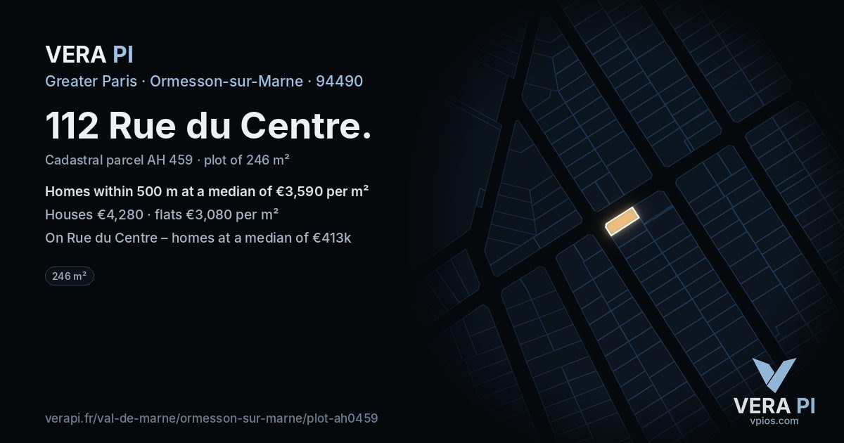 112 Rue du Centre, Ormesson-sur-Marne at night – the plot lit, the parcels around coloured by the prices near them