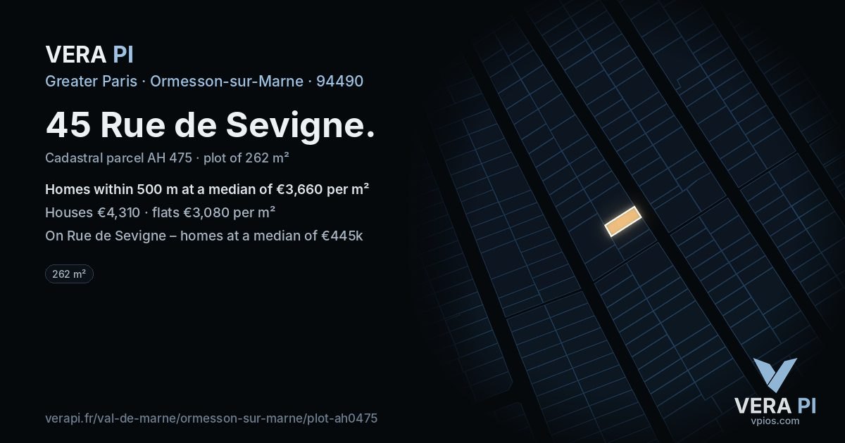 45 Rue de Sevigne, Ormesson-sur-Marne at night – the plot lit, the parcels around coloured by the prices near them