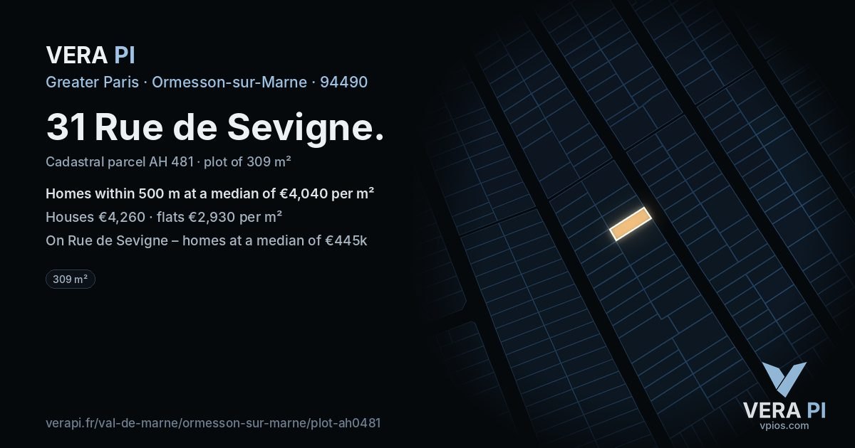 31 Rue de Sevigne, Ormesson-sur-Marne at night – the plot lit, the parcels around coloured by the prices near them