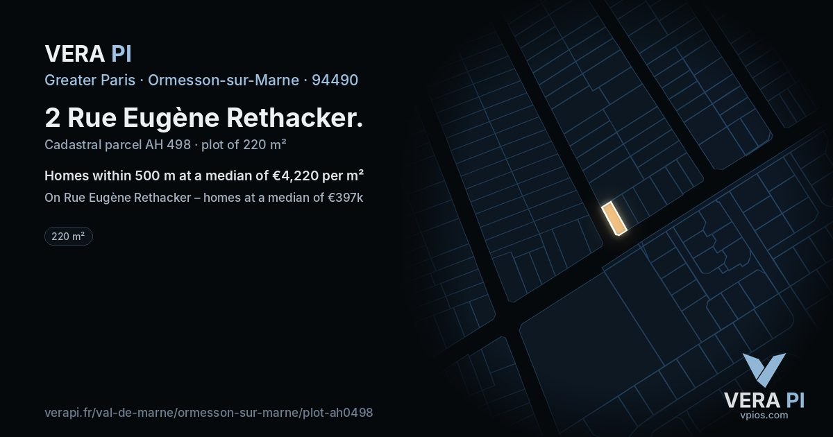 2 Rue Eugène Rethacker, Ormesson-sur-Marne at night – the plot lit, the parcels around coloured by the prices near them