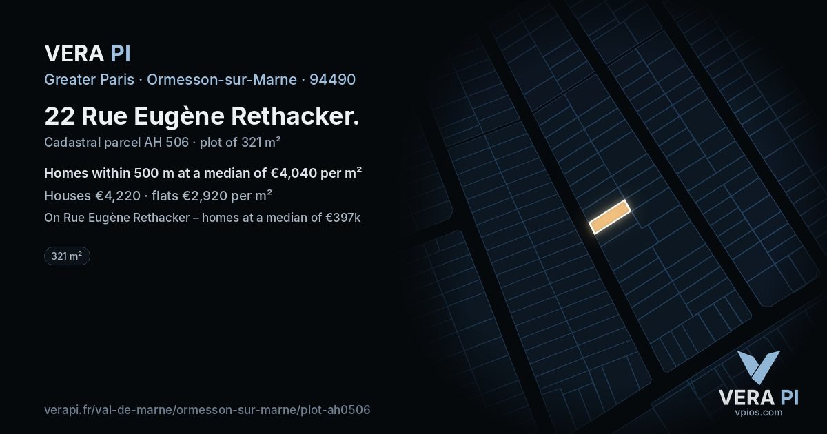 22 Rue Eugène Rethacker, Ormesson-sur-Marne at night – the plot lit, the parcels around coloured by the prices near them