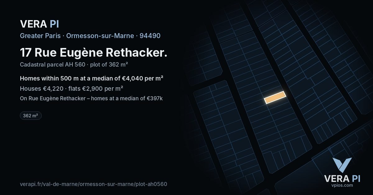17 Rue Eugène Rethacker, Ormesson-sur-Marne at night – the plot lit, the parcels around coloured by the prices near them