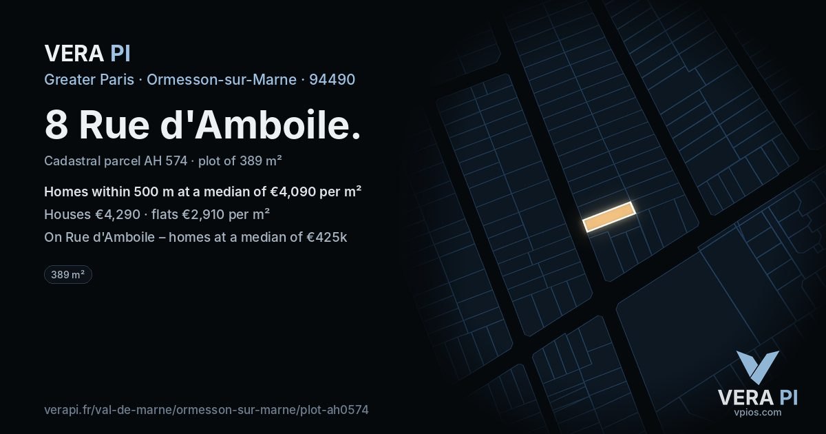 8 Rue d'Amboile, Ormesson-sur-Marne at night – the plot lit, the parcels around coloured by the prices near them