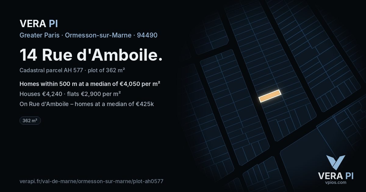 14 Rue d'Amboile, Ormesson-sur-Marne at night – the plot lit, the parcels around coloured by the prices near them
