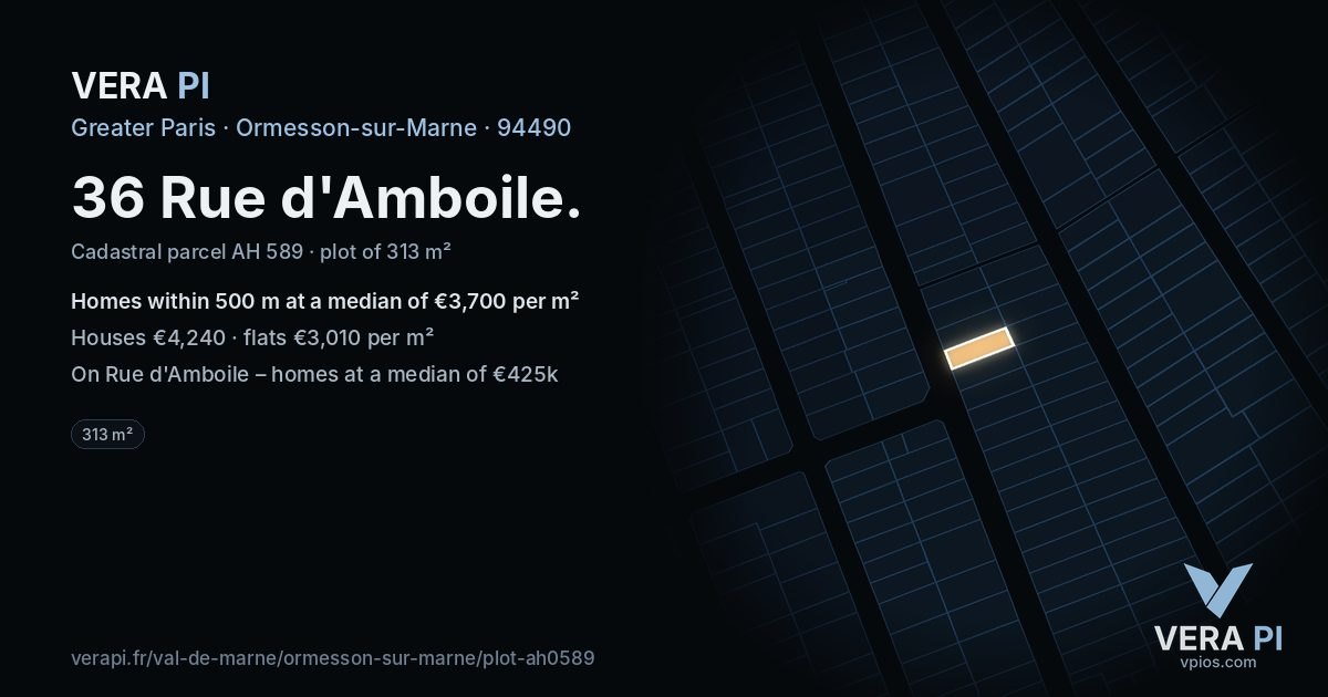 36 Rue d'Amboile, Ormesson-sur-Marne at night – the plot lit, the parcels around coloured by the prices near them