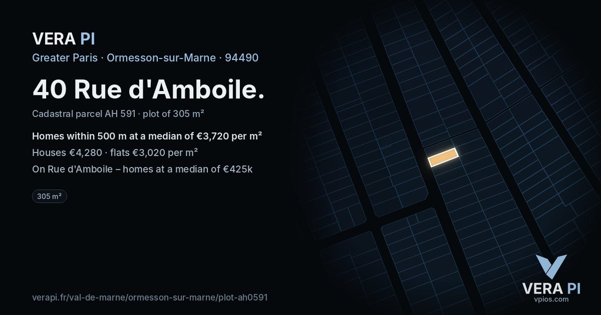 40 Rue d'Amboile, Ormesson-sur-Marne at night – the plot lit, the parcels around coloured by the prices near them