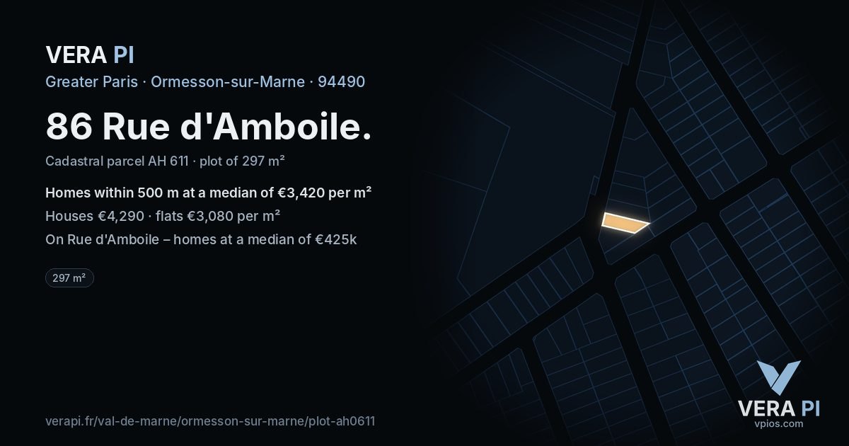 86 Rue d'Amboile, Ormesson-sur-Marne at night – the plot lit, the parcels around coloured by the prices near them