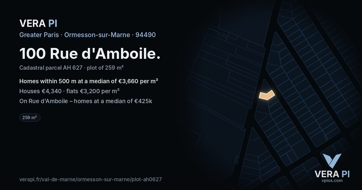 100 Rue d'Amboile, Ormesson-sur-Marne at night – the plot lit, the parcels around coloured by the prices near them