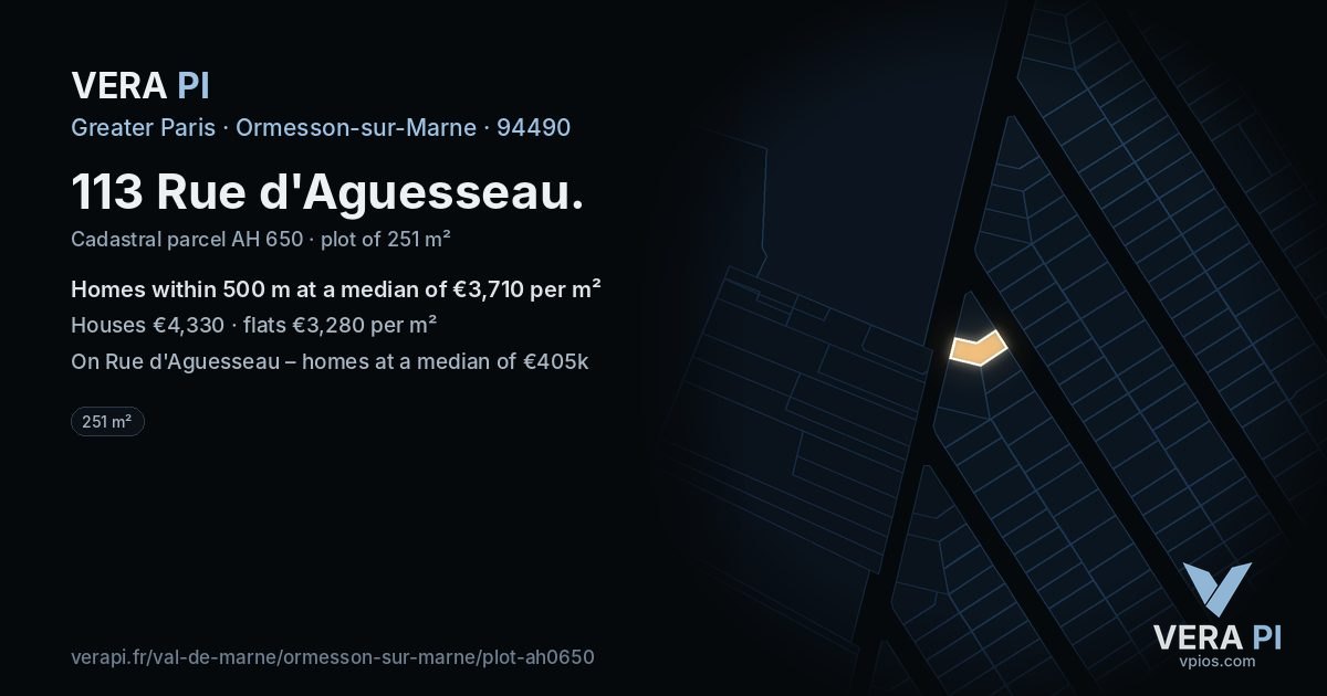 113 Rue d'Aguesseau, Ormesson-sur-Marne at night – the plot lit, the parcels around coloured by the prices near them