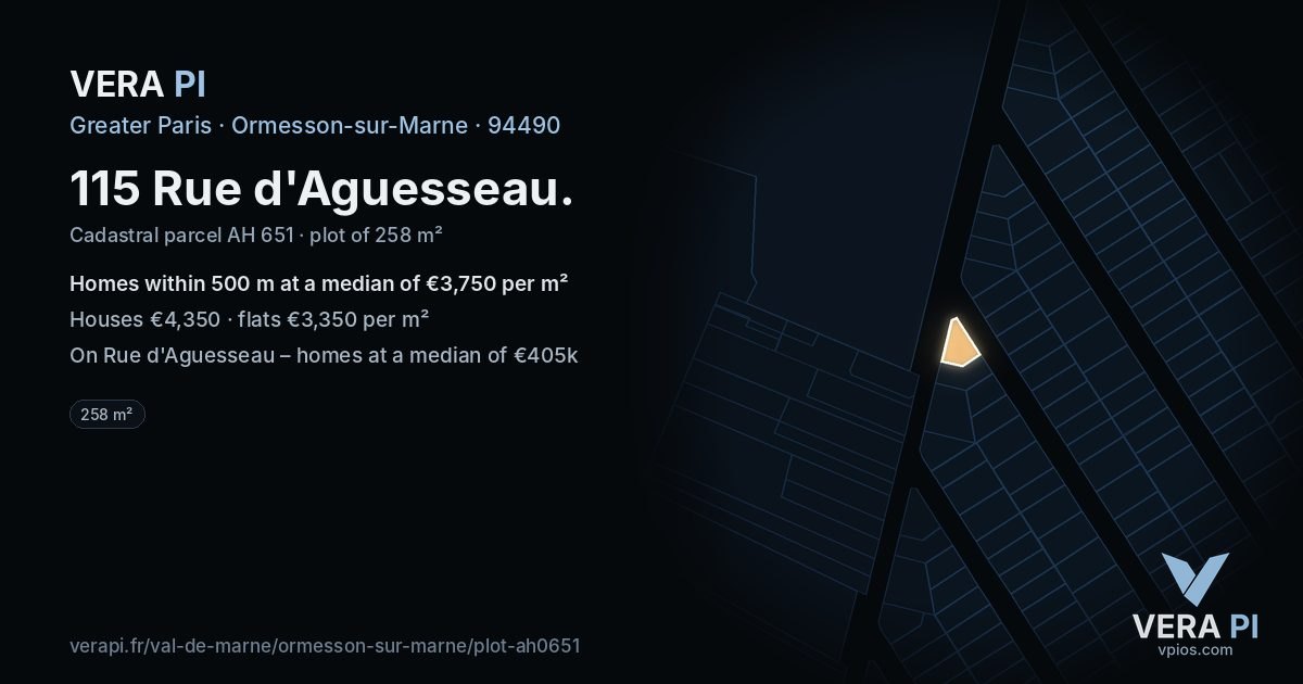 115 Rue d'Aguesseau, Ormesson-sur-Marne at night – the plot lit, the parcels around coloured by the prices near them