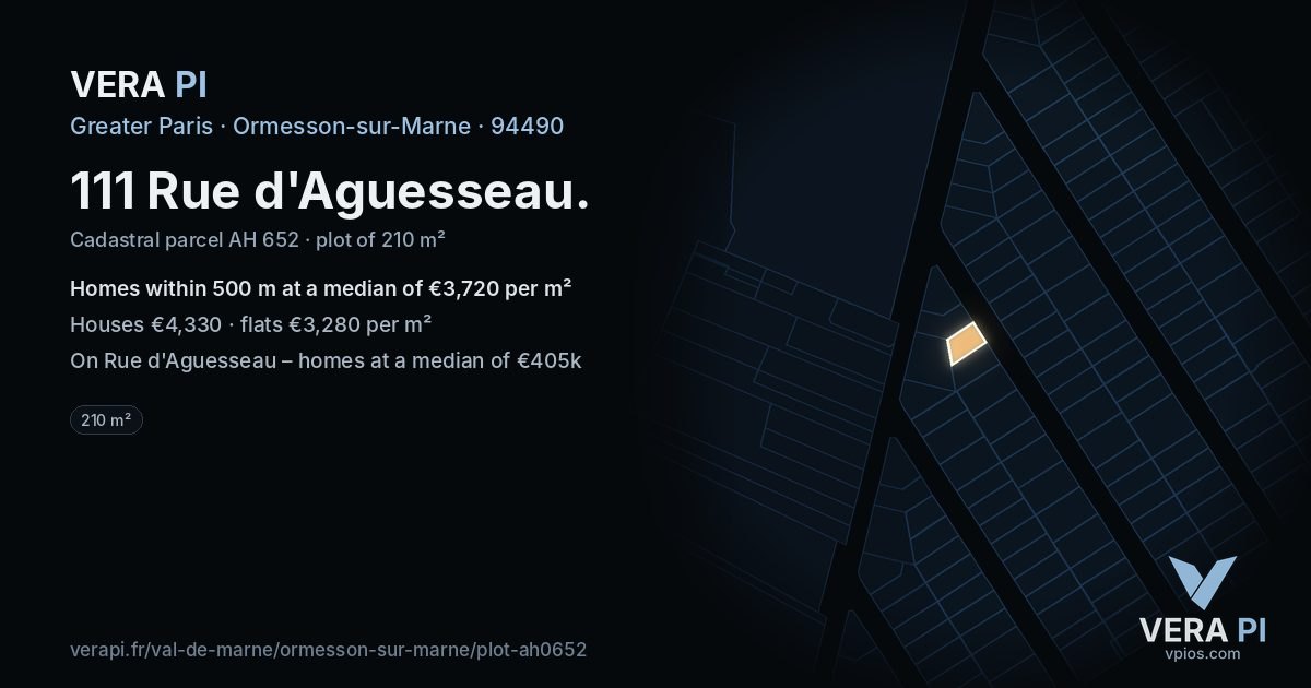 111 Rue d'Aguesseau, Ormesson-sur-Marne at night – the plot lit, the parcels around coloured by the prices near them