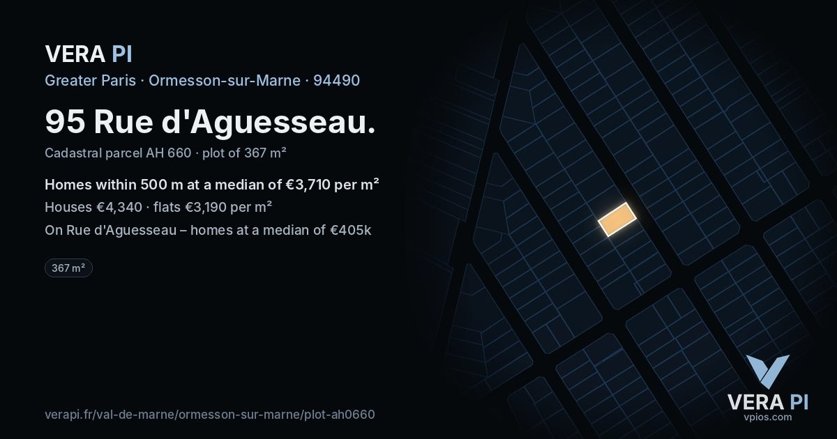 95 Rue d'Aguesseau, Ormesson-sur-Marne at night – the plot lit, the parcels around coloured by the prices near them