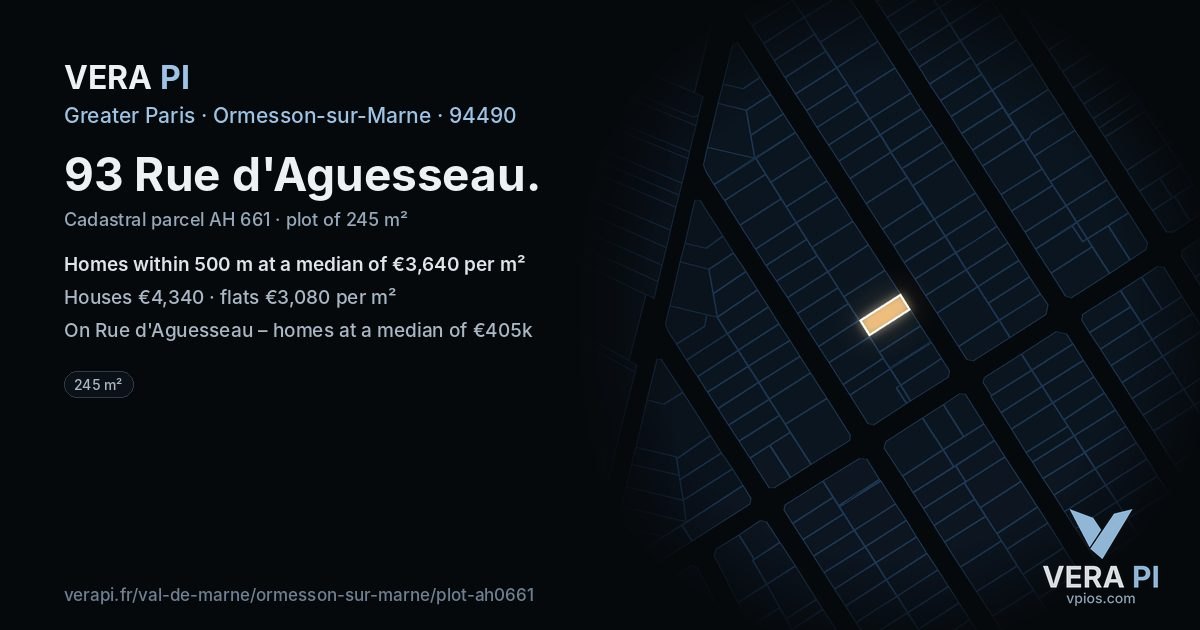 93 Rue d'Aguesseau, Ormesson-sur-Marne at night – the plot lit, the parcels around coloured by the prices near them