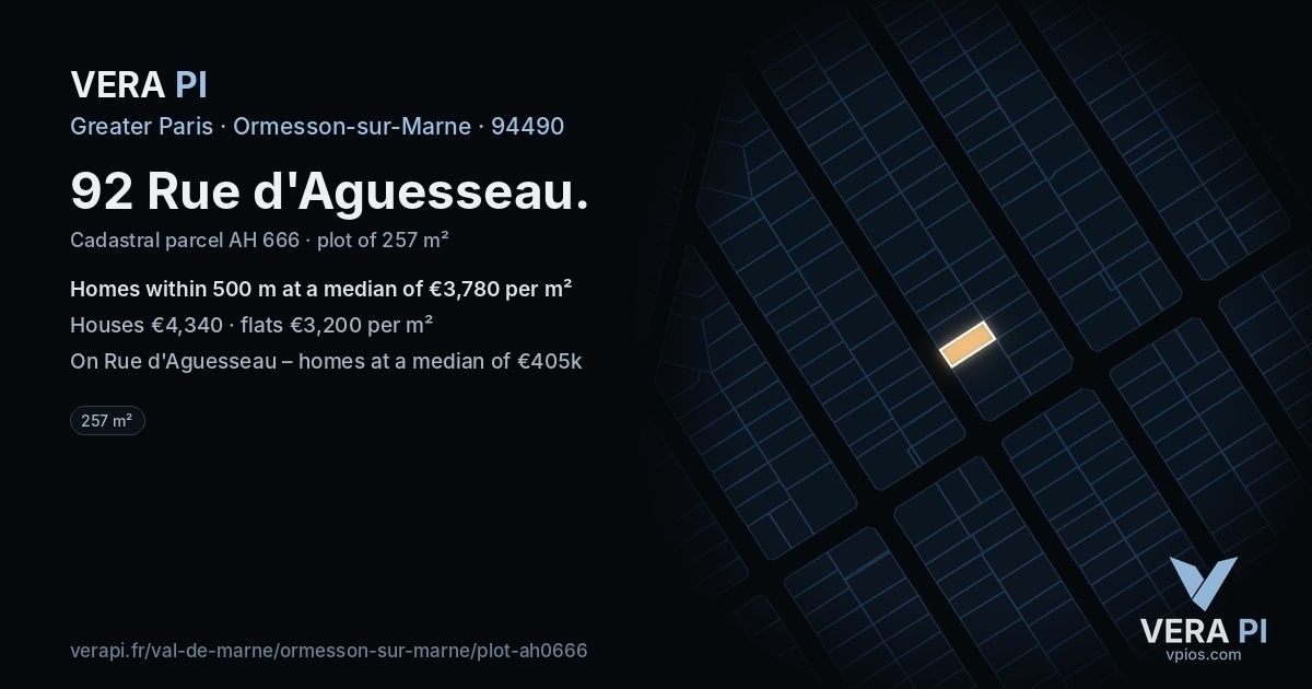 92 Rue d'Aguesseau, Ormesson-sur-Marne at night – the plot lit, the parcels around coloured by the prices near them