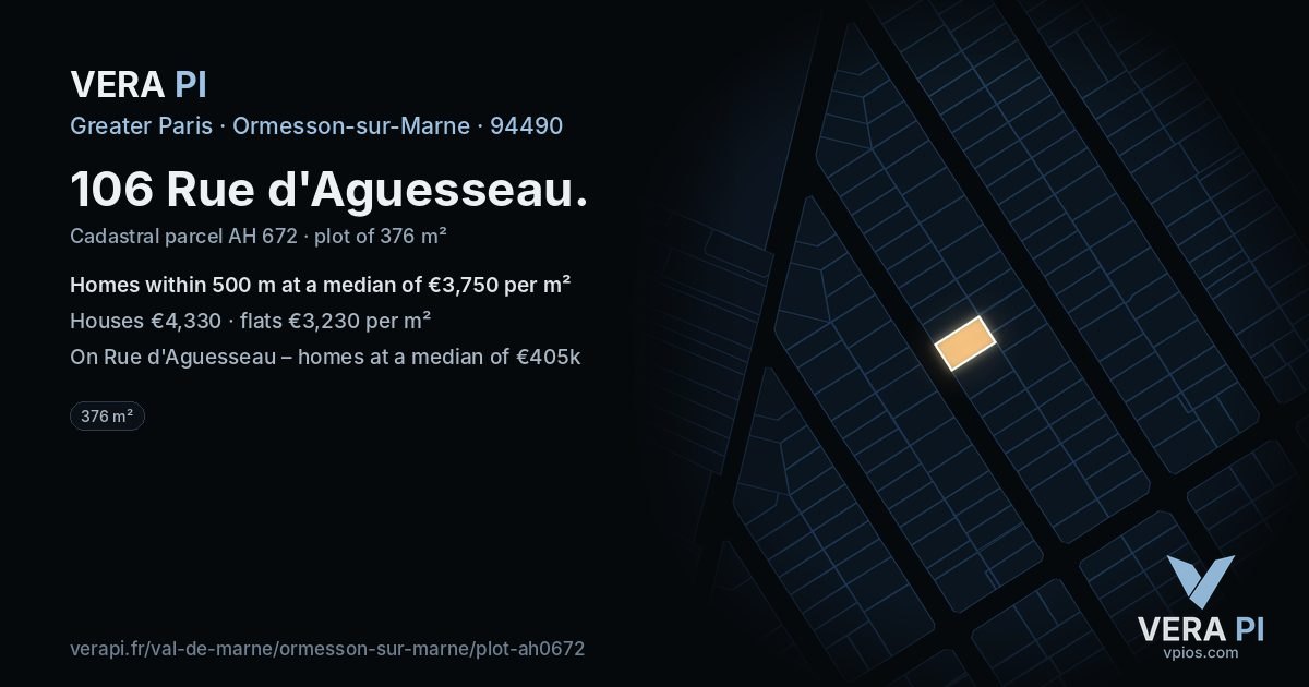 106 Rue d'Aguesseau, Ormesson-sur-Marne at night – the plot lit, the parcels around coloured by the prices near them