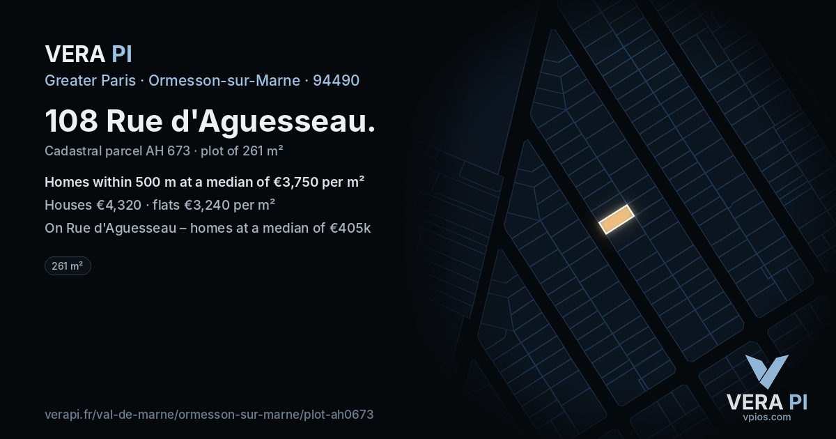 108 Rue d'Aguesseau, Ormesson-sur-Marne at night – the plot lit, the parcels around coloured by the prices near them