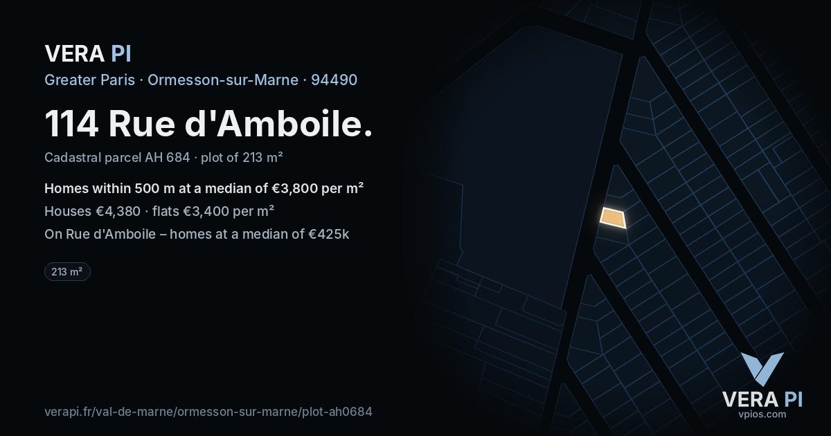 114 Rue d'Amboile, Ormesson-sur-Marne at night – the plot lit, the parcels around coloured by the prices near them