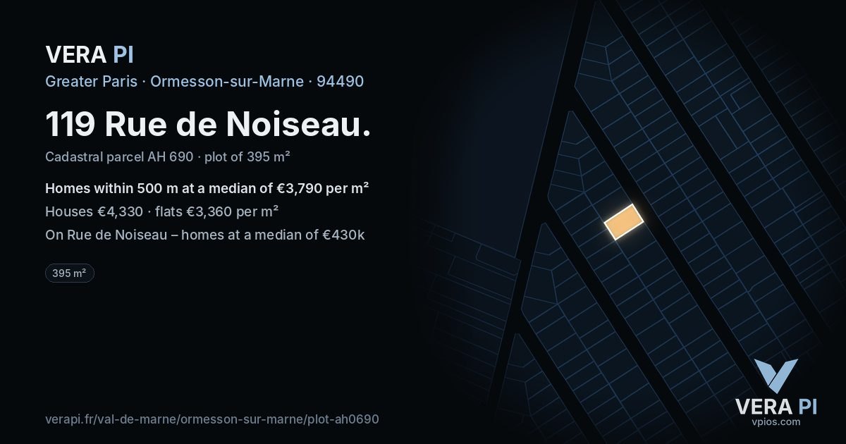 119 Rue de Noiseau, Ormesson-sur-Marne at night – the plot lit, the parcels around coloured by the prices near them