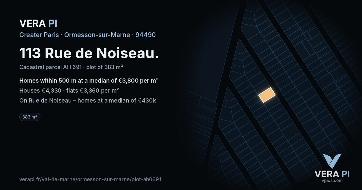113 Rue de Noiseau, Ormesson-sur-Marne at night – the plot lit, the parcels around coloured by the prices near them