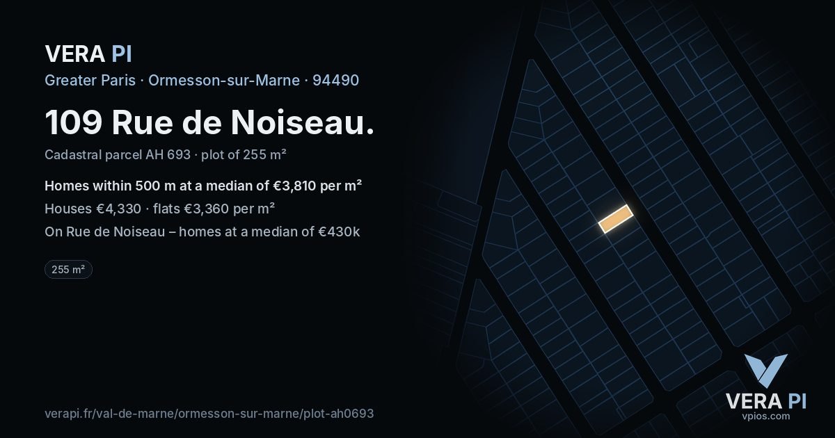 109 Rue de Noiseau, Ormesson-sur-Marne at night – the plot lit, the parcels around coloured by the prices near them