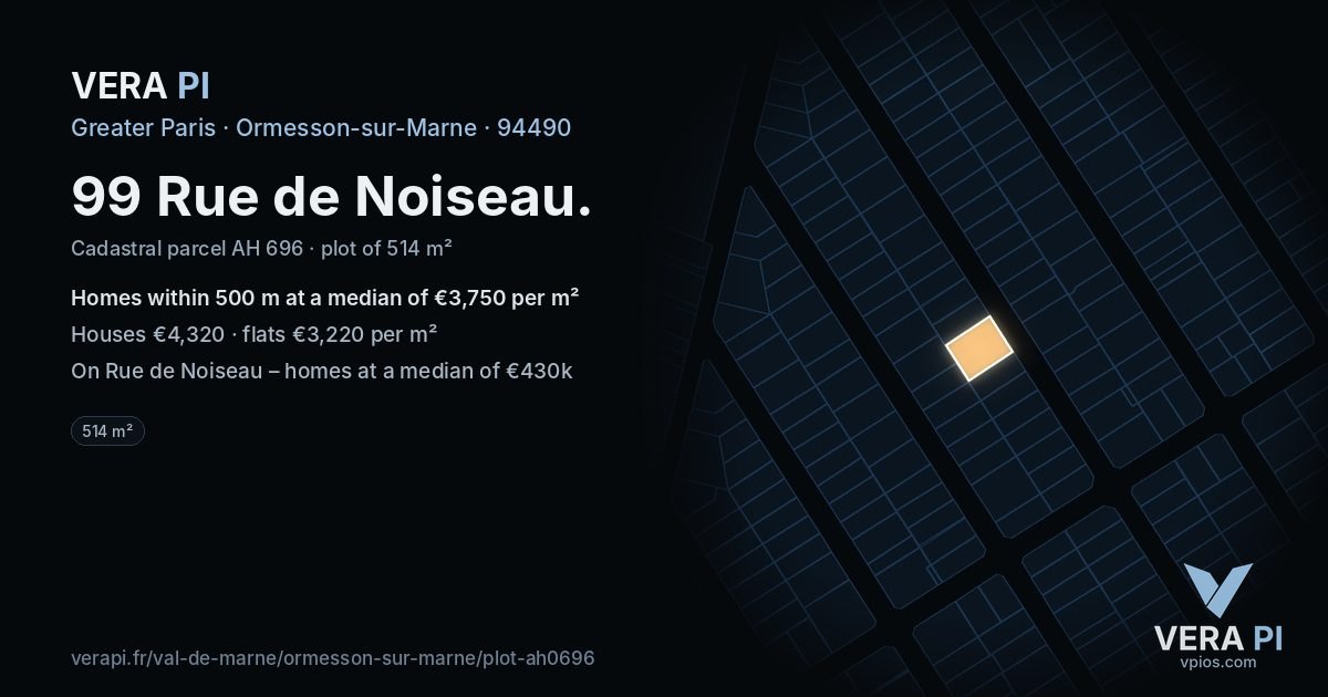 99 Rue de Noiseau, Ormesson-sur-Marne at night – the plot lit, the parcels around coloured by the prices near them