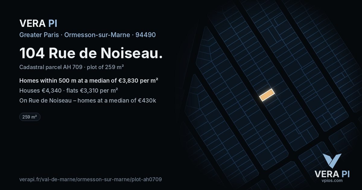 104 Rue de Noiseau, Ormesson-sur-Marne at night – the plot lit, the parcels around coloured by the prices near them