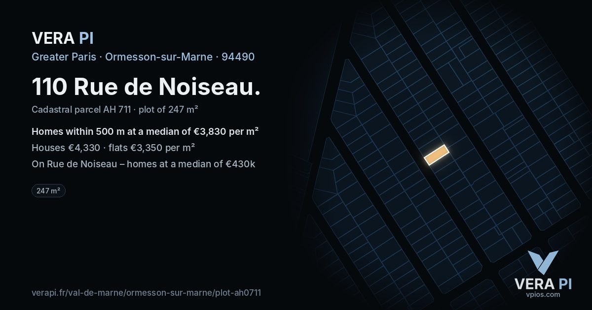 110 Rue de Noiseau, Ormesson-sur-Marne at night – the plot lit, the parcels around coloured by the prices near them
