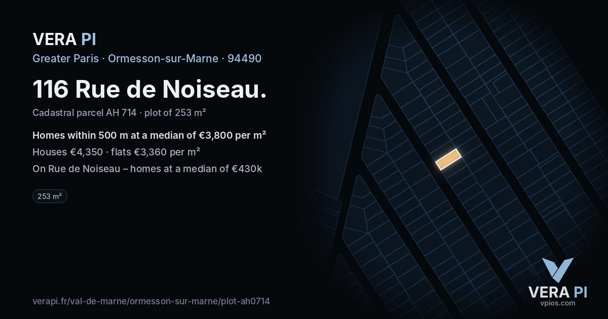 116 Rue de Noiseau, Ormesson-sur-Marne at night – the plot lit, the parcels around coloured by the prices near them