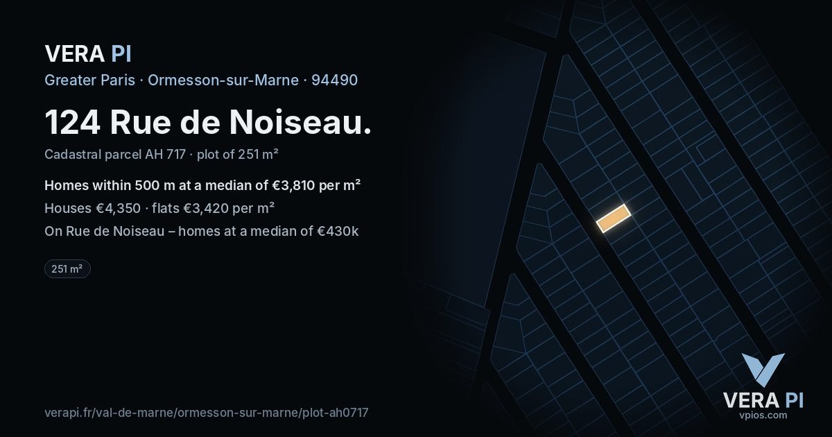 124 Rue de Noiseau, Ormesson-sur-Marne at night – the plot lit, the parcels around coloured by the prices near them