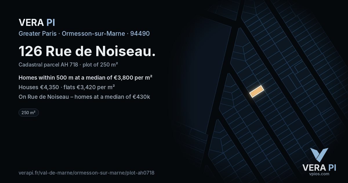 126 Rue de Noiseau, Ormesson-sur-Marne at night – the plot lit, the parcels around coloured by the prices near them