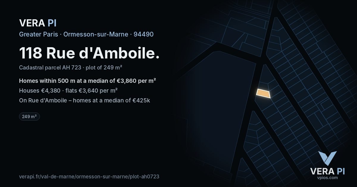 118 Rue d'Amboile, Ormesson-sur-Marne at night – the plot lit, the parcels around coloured by the prices near them