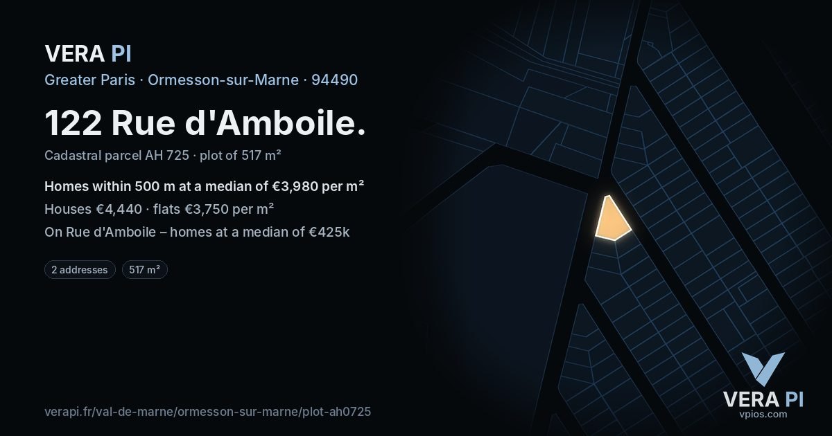 122 Rue d'Amboile, Ormesson-sur-Marne at night – the plot lit, the parcels around coloured by the prices near them