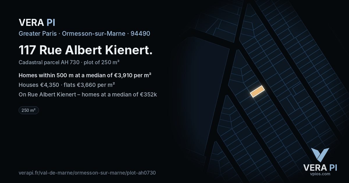 117 Rue Albert Kienert, Ormesson-sur-Marne at night – the plot lit, the parcels around coloured by the prices near them