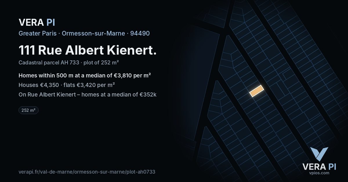 111 Rue Albert Kienert, Ormesson-sur-Marne at night – the plot lit, the parcels around coloured by the prices near them