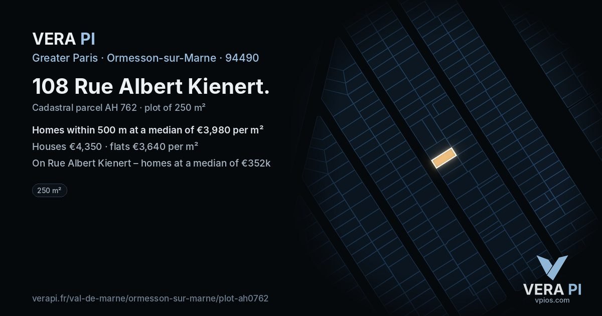 108 Rue Albert Kienert, Ormesson-sur-Marne at night – the plot lit, the parcels around coloured by the prices near them
