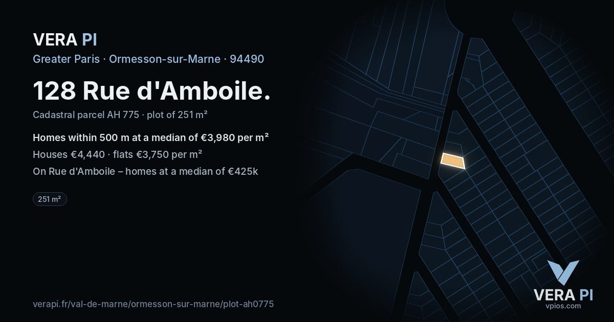 128 Rue d'Amboile, Ormesson-sur-Marne at night – the plot lit, the parcels around coloured by the prices near them