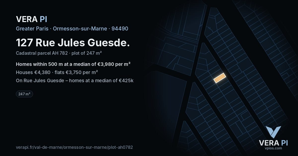 127 Rue Jules Guesde, Ormesson-sur-Marne at night – the plot lit, the parcels around coloured by the prices near them