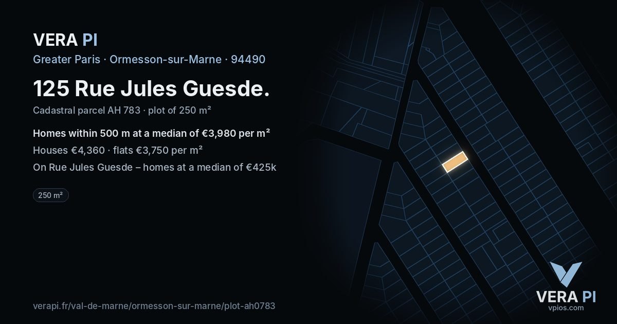 125 Rue Jules Guesde, Ormesson-sur-Marne at night – the plot lit, the parcels around coloured by the prices near them
