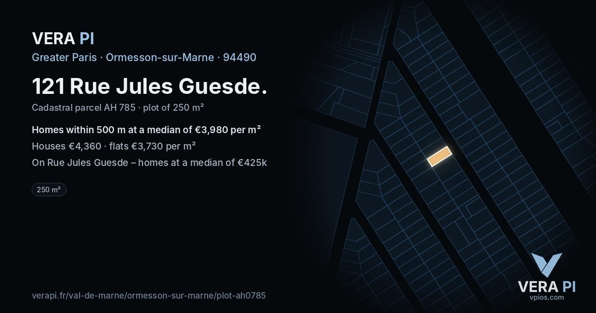 121 Rue Jules Guesde, Ormesson-sur-Marne at night – the plot lit, the parcels around coloured by the prices near them