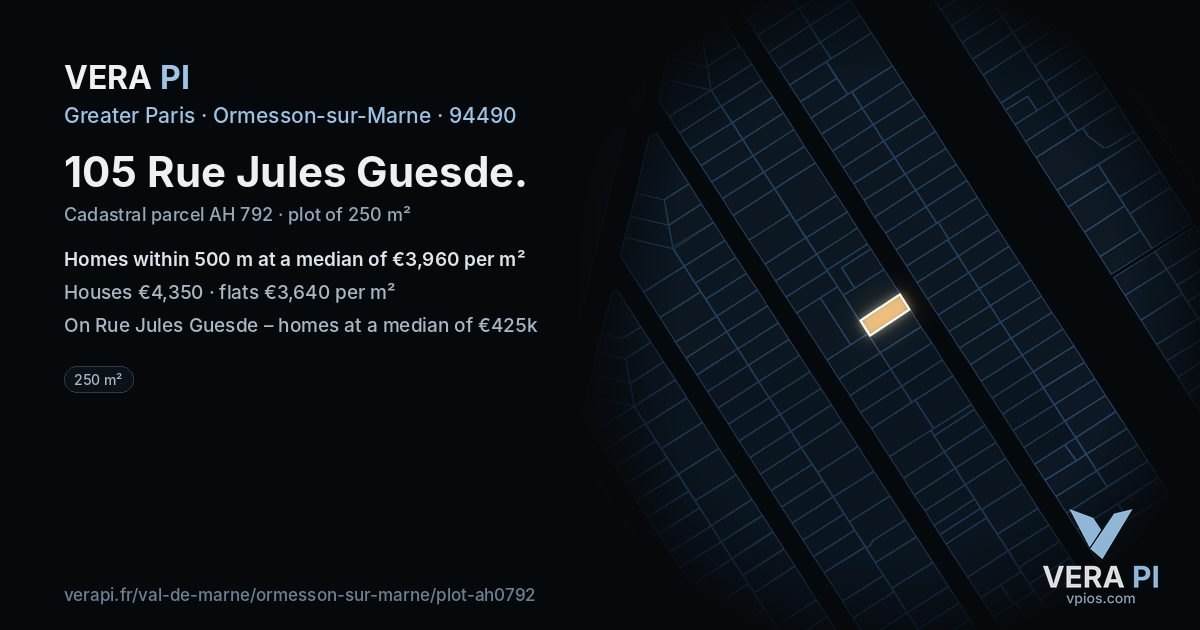 105 Rue Jules Guesde, Ormesson-sur-Marne at night – the plot lit, the parcels around coloured by the prices near them