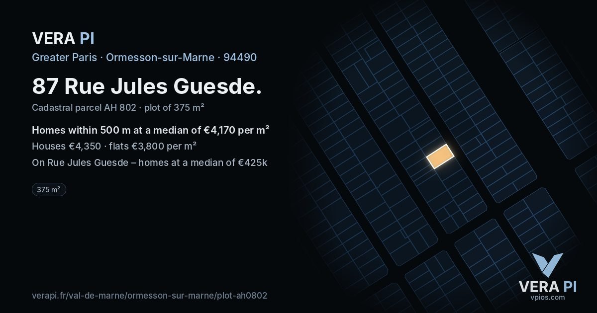 87 Rue Jules Guesde, Ormesson-sur-Marne at night – the plot lit, the parcels around coloured by the prices near them