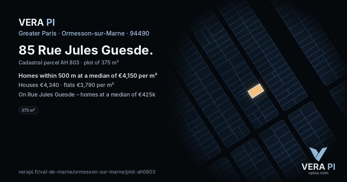 85 Rue Jules Guesde, Ormesson-sur-Marne at night – the plot lit, the parcels around coloured by the prices near them