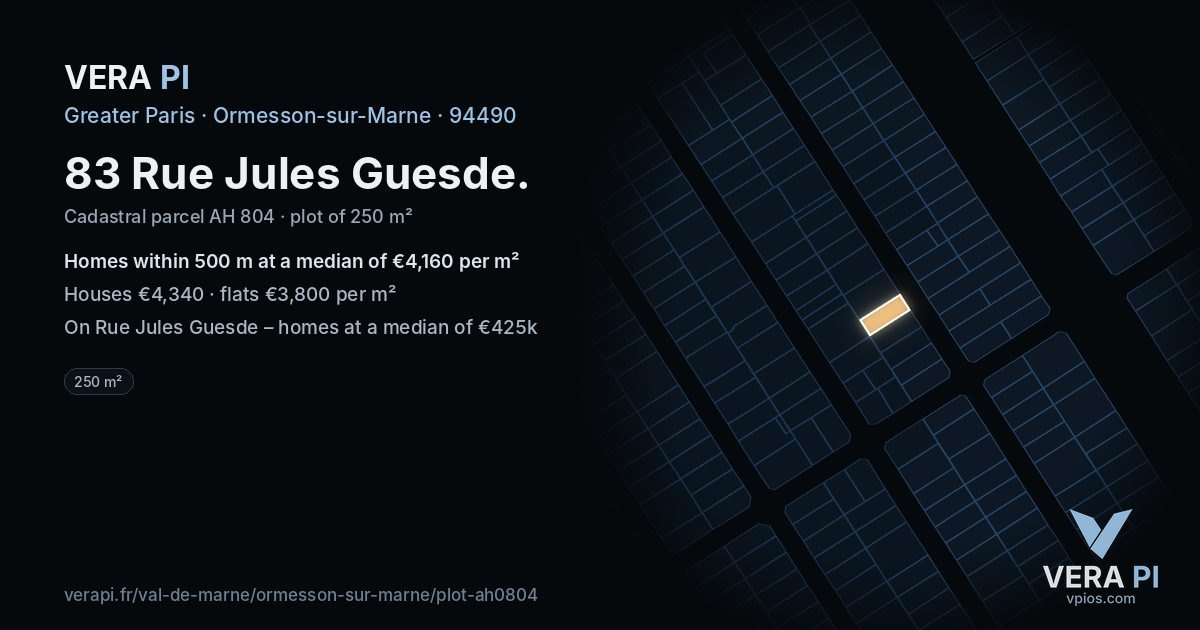 83 Rue Jules Guesde, Ormesson-sur-Marne at night – the plot lit, the parcels around coloured by the prices near them
