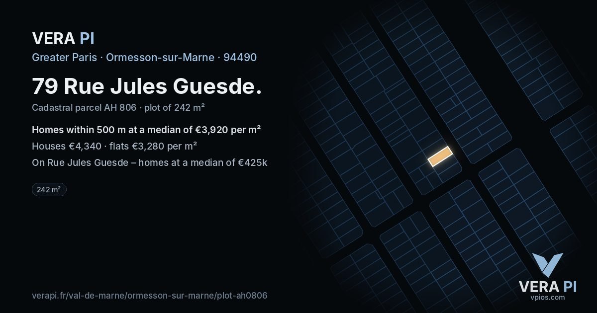 79 Rue Jules Guesde, Ormesson-sur-Marne at night – the plot lit, the parcels around coloured by the prices near them