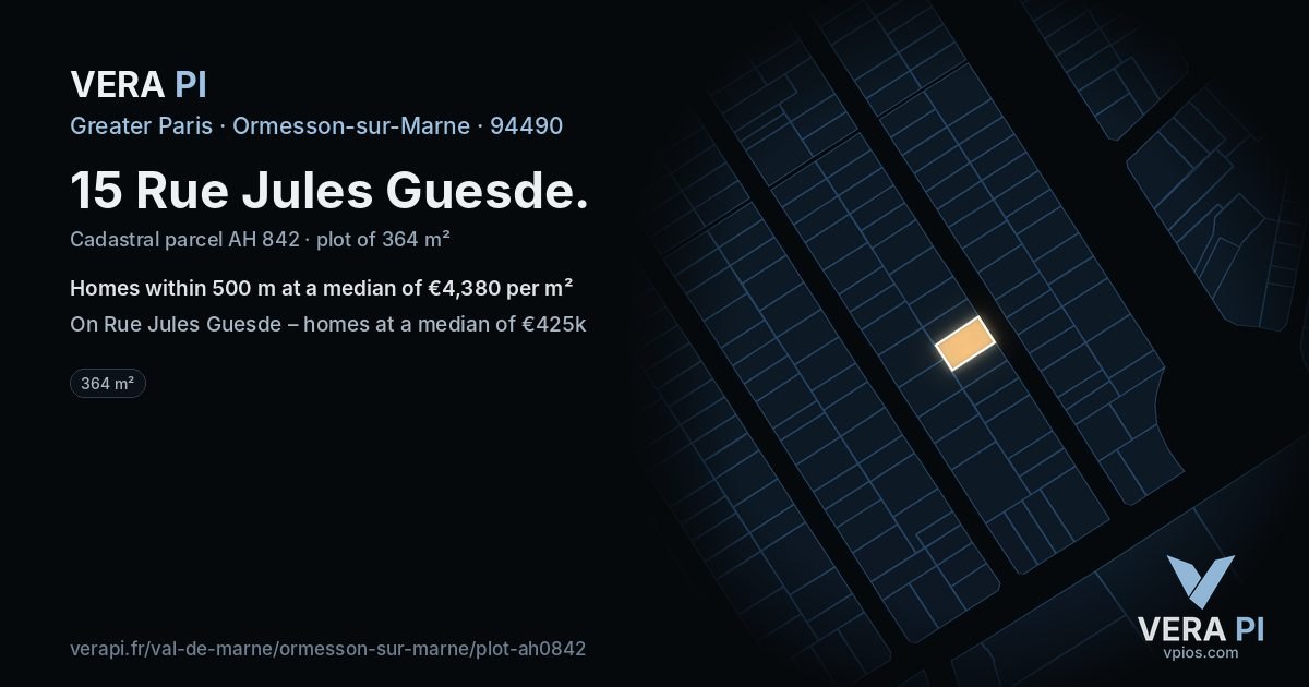 15 Rue Jules Guesde, Ormesson-sur-Marne at night – the plot lit, the parcels around coloured by the prices near them