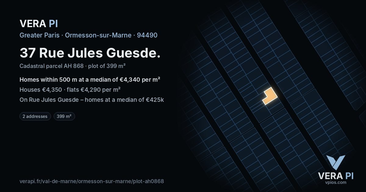 37 Rue Jules Guesde, Ormesson-sur-Marne at night – the plot lit, the parcels around coloured by the prices near them