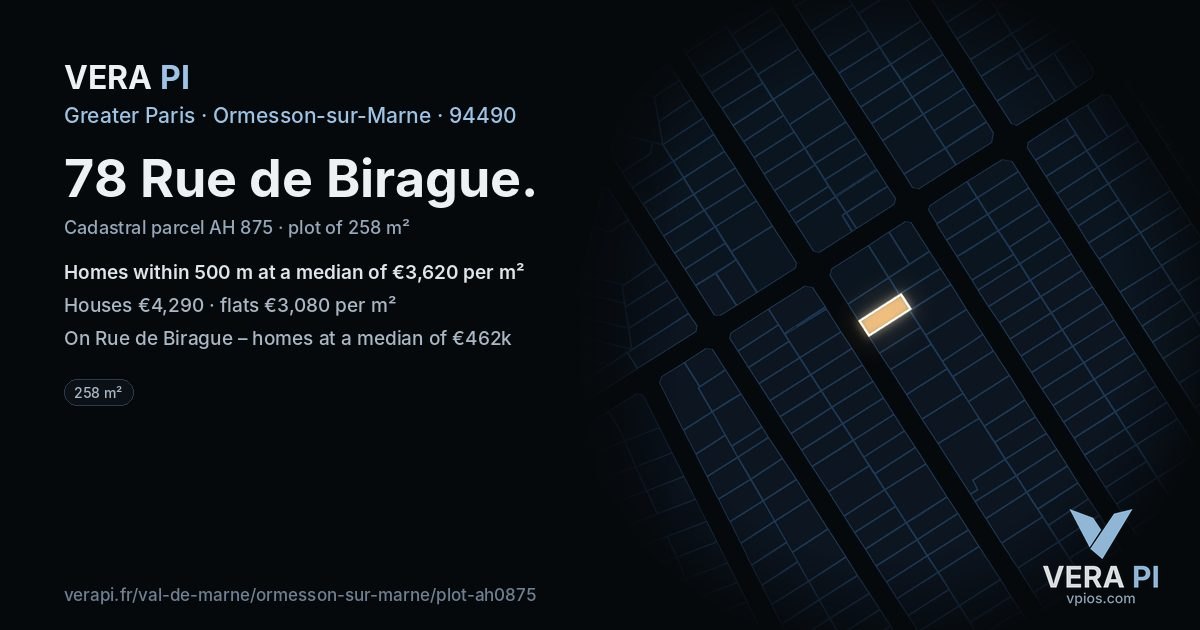78 Rue de Birague, Ormesson-sur-Marne at night – the plot lit, the parcels around coloured by the prices near them
