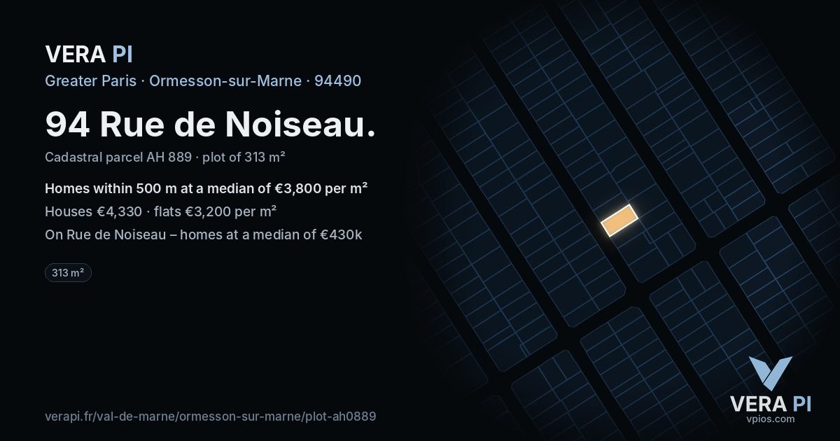 94 Rue de Noiseau, Ormesson-sur-Marne at night – the plot lit, the parcels around coloured by the prices near them