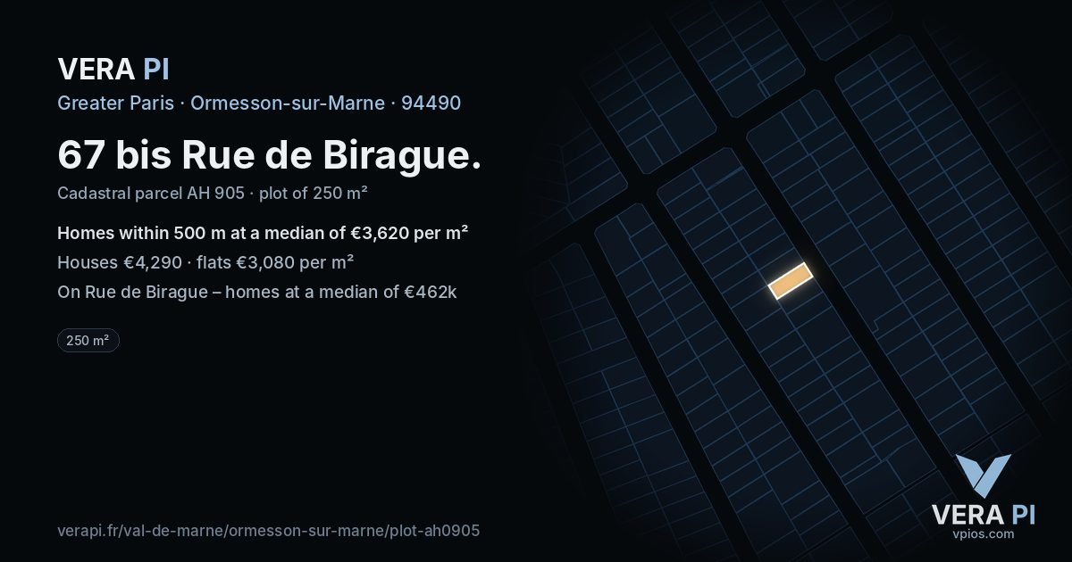 67 bis Rue de Birague, Ormesson-sur-Marne at night – the plot lit, the parcels around coloured by the prices near them