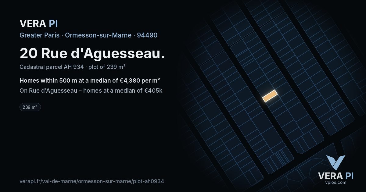 20 Rue d'Aguesseau, Ormesson-sur-Marne at night – the plot lit, the parcels around coloured by the prices near them